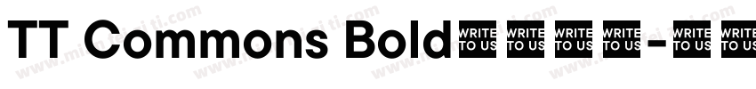 TT Commons Bold字体下载字体转换